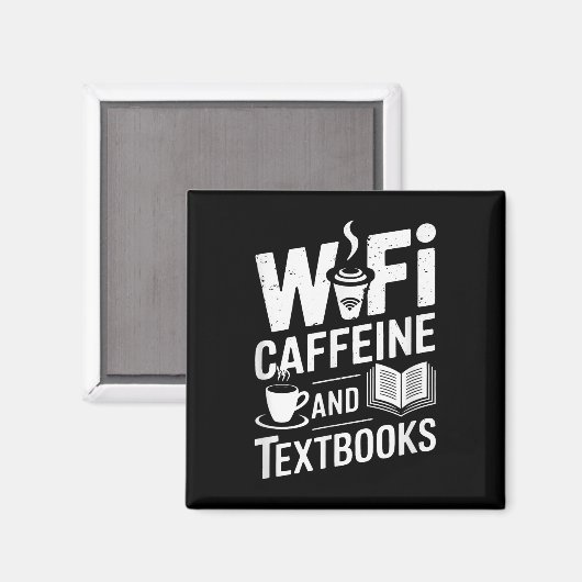 Wifi Caffeine And Textbooks  Magneet (Voorkant / Achterkant)