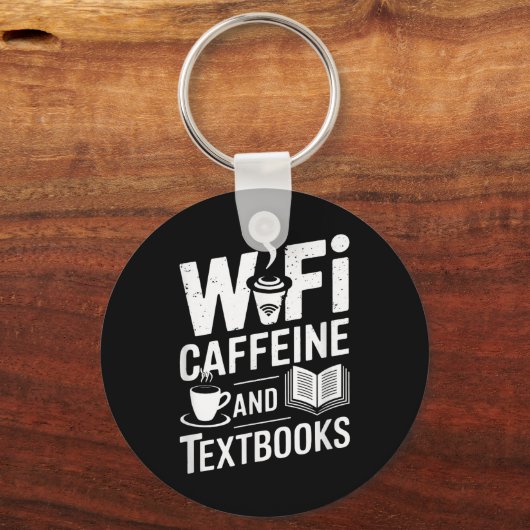 Wifi Caffeine And Textbooks  Sleutelhanger (Voorkant)