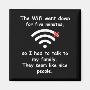 Wifi Uitgevallen Praat Met Familie Grappige Tiener Magneet