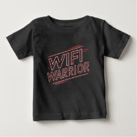 WiFi Warrior - Baby T-shirt
