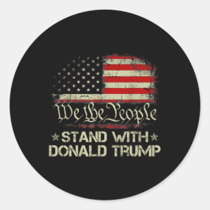 Wij als mensen staan voor Donald Trump 2024 Amerik Ronde Sticker