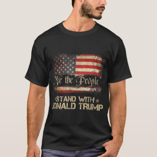 Wij als mensen staan voor Donald Trump 2024 Amerik T-shirt