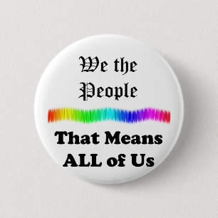 Wij, de mensen...Dat betekent ons allemaal Ronde Button 5,7 Cm
