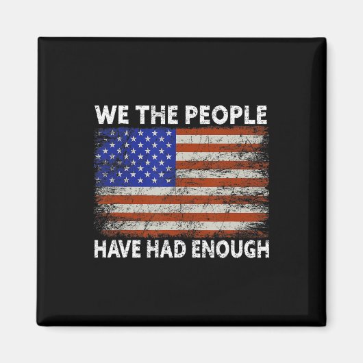 Wij, de mensen, hebben genoeg VS trots-Amerikaan g Magneet (Voorkant)