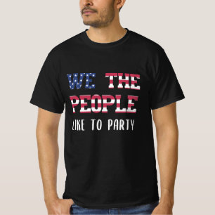 Wij, de mensen, houden van feesten op 4 juli t-shirt