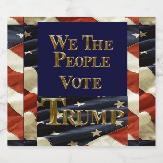 WIJ DE MENSEN STEMMEN TRUMP SPARKLING WIJNETIKET (Enkel label)