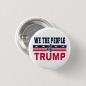 Wij de mensen voor Trump Ronde Button 3,2 Cm (Voorkant /achterkant)