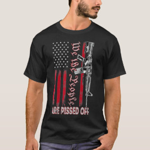Wij, de mensen, zijn kwaad op Amerika, Fl. T-shirt
