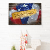 Wij de People American Constitution Banner (Insitu)