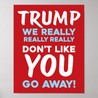 WIJ HEBBEN JE NIET LIEF Anti-Trump | RLB | Protest Poster