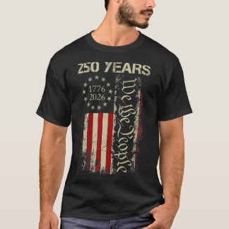 Wij Het Volk 250 Jaar Amerika 1776-2026 250e 4e T-shirt