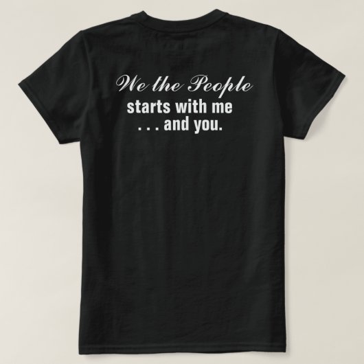 Wij, het volk, begint met Mij en U, niet-partijdig T-shirt (Design achterkant)