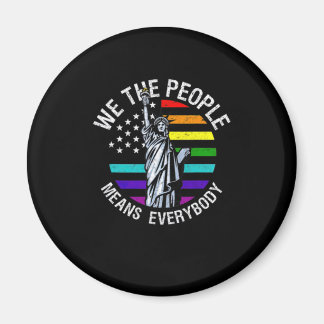 Wij, het volk, betekent iedereen LGBT Gay Magneet