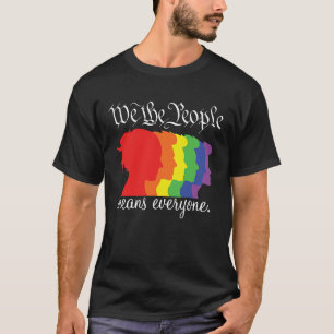 Wij, het volk betekent iedereen LGBT Lesbian Gay P T-shirt