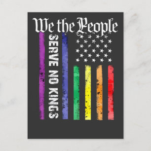 Wij het Volk Dienen Geen Koning LGBT Democraten Pr Briefkaart