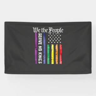 Wij het Volk Dienen Geen Koning LGBT Democraten Pr Spandoek
