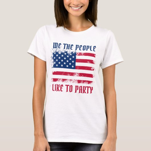 Wij, het volk Funny Distress USA Vlag op 4 juli T-shirt (Voorkant)