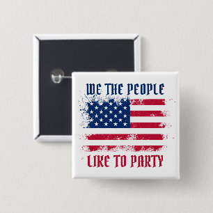 Wij, het volk Funny Distress USA Vlag op 4 juli Vierkante Button 5,1 Cm
