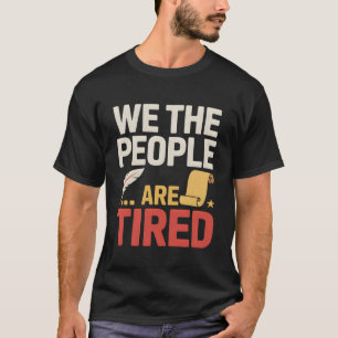 Wij Het Volk Grappige Grondwet Geschiedenis T-shirt