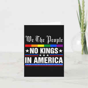 Wij, het volk, hebben geen koningen in Amerika, an Kaart