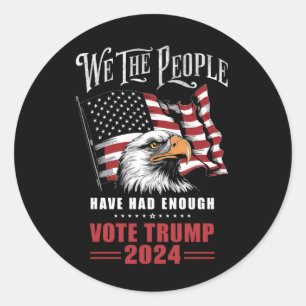 Wij, het volk, hebben genoeg stemmen gehad Trump 2 Ronde Sticker