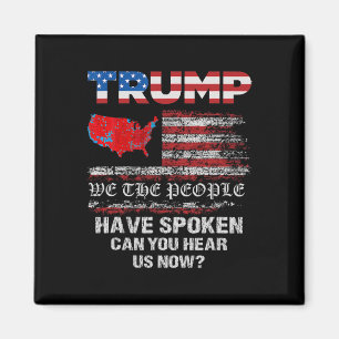 Wij, het volk, hebben gesproken T-shirt USA Electi Magneet