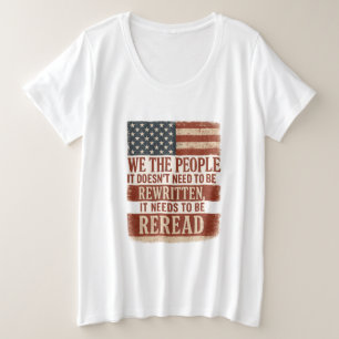 Wij het Volk Herlees Vlag Citaat Grote Maat T-shirt