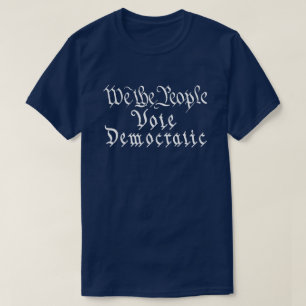 Wij, het volk, stemmen democratisch t-shirt