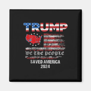 Wij, het volk Trump, redde Amerika 47 President IN Magneet
