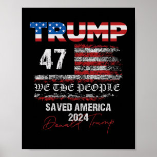 Wij, het volk Trump, redde Amerika 47 President IN Poster