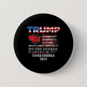 Wij, het volk Trump, redde Amerika 47 President IN Ronde Button 5,7 Cm
