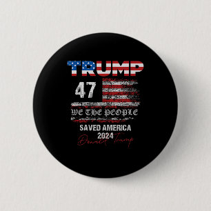 Wij, het volk Trump, redde Amerika 47 President IN Ronde Button 5,7 Cm