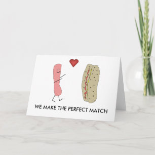 Wij maken de perfecte match Funny Hotdog Kaart