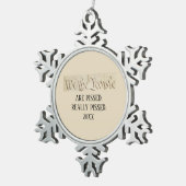 Wij mensen zijn Pissed Constitution Snowflake Tin Sneeuwvlok Ornament (Rechts)