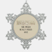 Wij mensen zijn Pissed Constitution Snowflake Tin Sneeuwvlok Ornament (Voorkant)