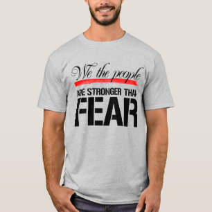 WIJ MENSEN ZIJN STERKER DAN ANGST T-SHIRT
