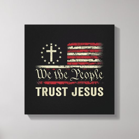 Wij The People Trust Jesus - Verenigde Staten - Ch Canvas Afdruk (Voorkant)