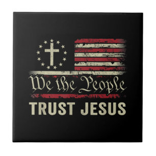Wij The People Trust Jesus - Verenigde Staten - Ch Tegeltje
