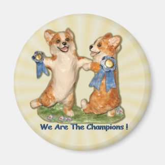 "Wij zijn de kampioenen!" Corgi Magnet Magneet