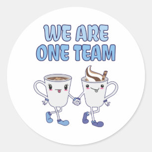 Wij zijn één team ronde sticker