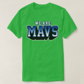 Wij zijn Mavs T-shirt (Design voorkant)