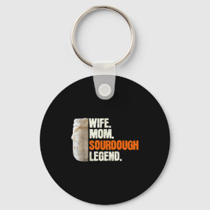 Wijf Moeder Sourdough Legende Grappige Moeder Sour Sleutelhanger