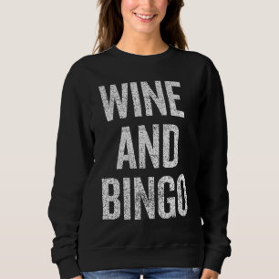 Wijn & Bingo uitspraak sarcastische noviteit humor Trui