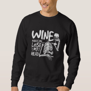Wijn doet me mijn hoofd wijn drinken wijn vino ver trui