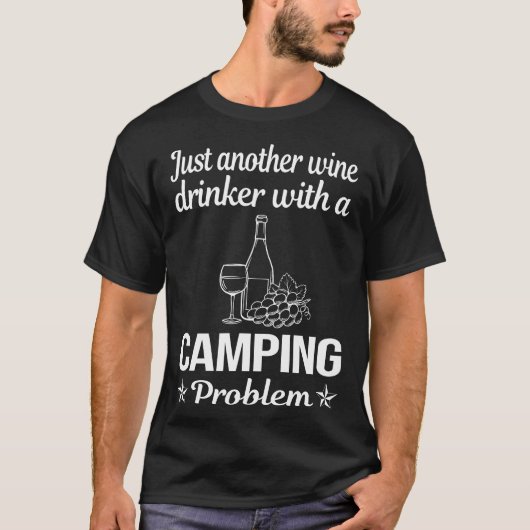 Wijn Drinker Camping Camper T-shirt (Voorkant)