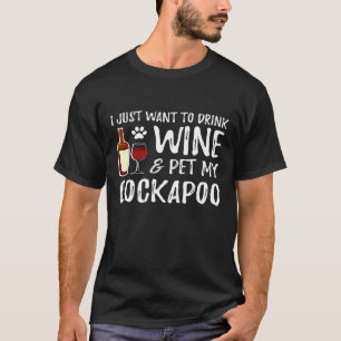 Wijn en Cockapoo Funny Dog mama of Dog Dad Idea T-shirt