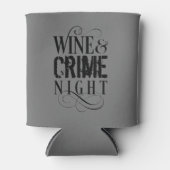 Wijn- en misdaadnacht - grappige Koelbox van ware  Blikjeskoeler (Voorkant)