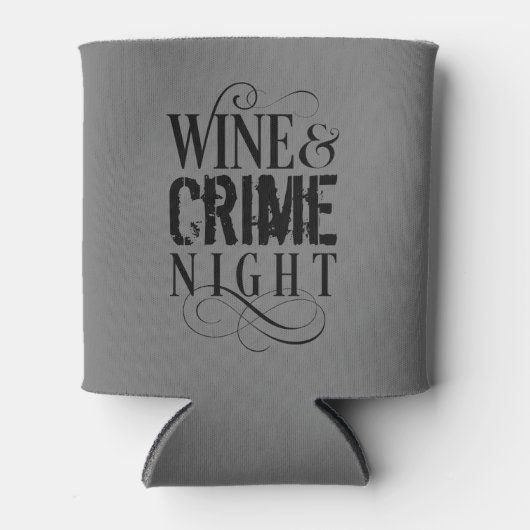 Wijn- en misdaadnacht - grappige Koelbox van ware  Blikjeskoeler (Voorkant)