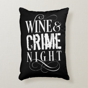 Wijn- en misdaadnacht - grappige ware misdaad accent kussen