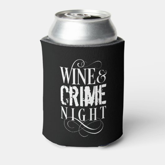 Wijn- en misdaadnacht - grappige ware misdaad blikjeskoeler (Blikje Achterkant)
